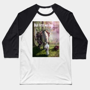 Fantasy Art ~ But first we rest Baseball T-Shirt